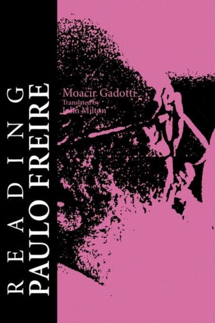Book cover of: Reading Paulo Freire