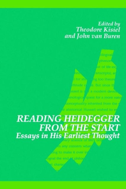Reading Heidegger from the Start