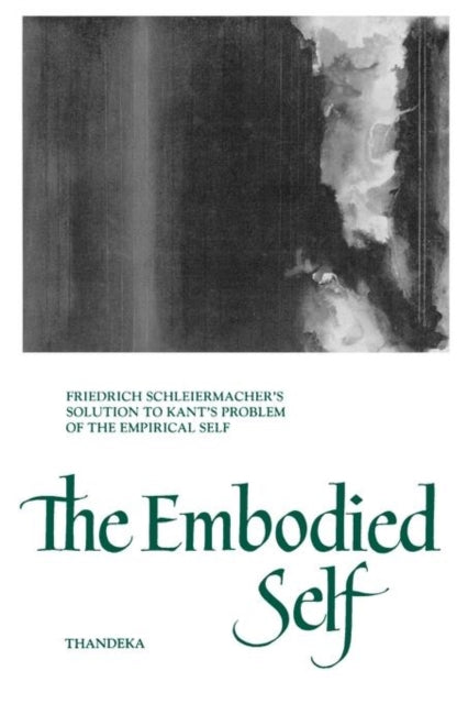 Book cover of: Embodied Self