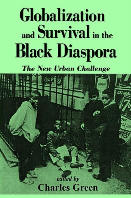 Globalization and Survival in the Black Diaspora