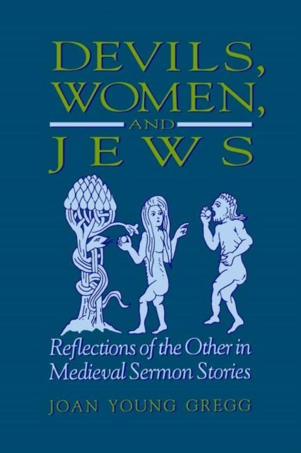 Book cover of: Devils, Women, and Jews