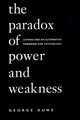 Book cover of: Paradox of Power and Weakness