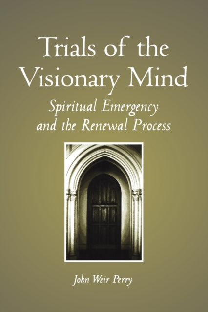 Trials of the Visionary Mind