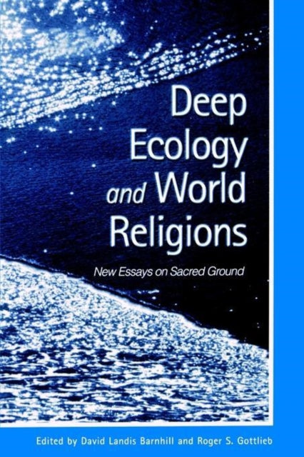 Book cover of: Deep Ecology and World Religions