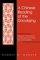 Book cover of: Chinese Reading of the Daodejing. By: Rudolf G. Wagner