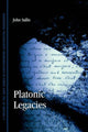 Book cover of: Platonic Legacies. By: John Sallis