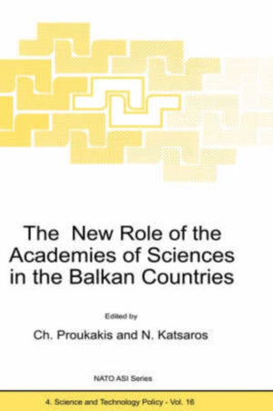 The New Role of the Academies of Sciences in the Balkan Countries