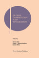 Book cover of: Global Competition and Integration