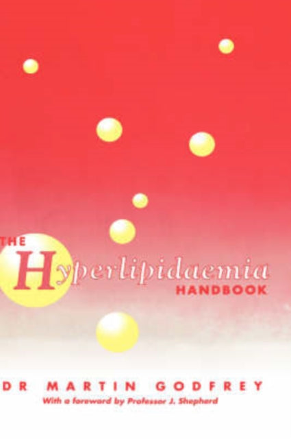 The Hyperlipidaemia Handbook