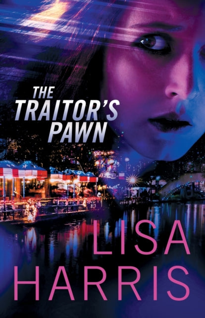 Book cover of: Traitor's Pawn. By: Lisa Harris
