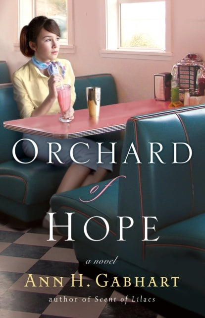 Orchard of Hope A Novel