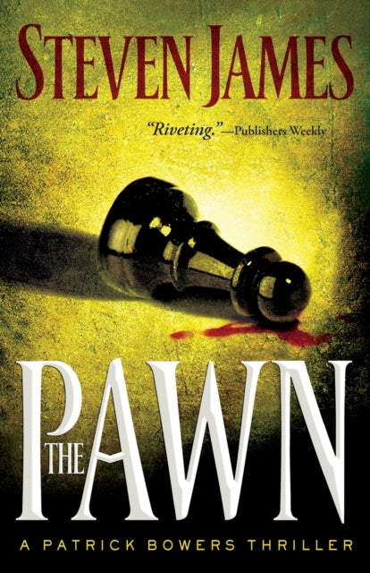 Book cover of: Pawn. By: Steven James
