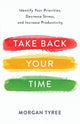 Book cover of: Take Back Your Time