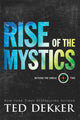 Book cover of: Rise of the Mystics. By: Dekker