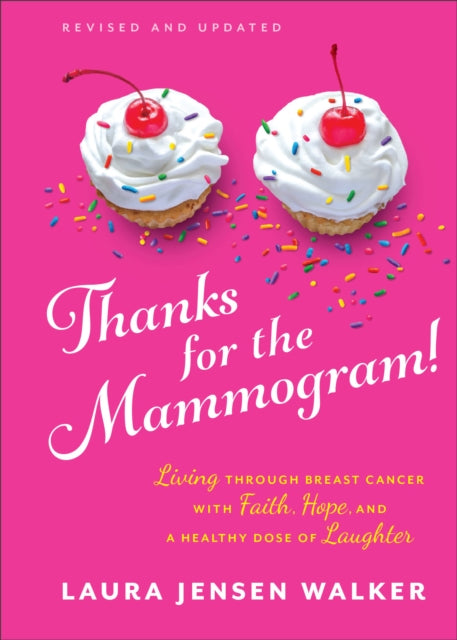 Book cover of: Thanks for the Mammogram!