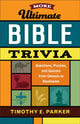 Book cover of: More Ultimate Bible Trivia