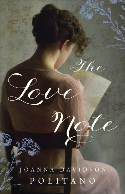 Book cover of: Love Note. By: Joanna Davidson Politano