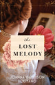 Book cover of: Lost Melody – A Novel. By: Joanna Davidson Politano