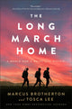 Long March Home – A World War II Novel of the Pacific 9780800742751 Marcus Brotherton