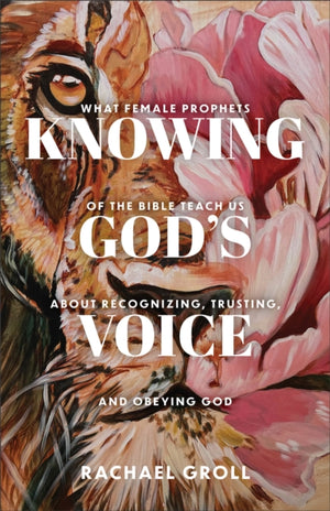 Knowing God's Voice