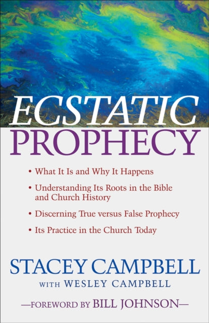 Book cover of: Ecstatic Prophecy. By: Stacey Campbell