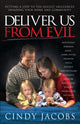 Book cover of: Deliver Us From Evil. By: Cindy Jacobs