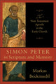 Book cover of: Simon Peter in Scripture and Memory. By: Markus N. A. Bockmuehl