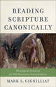 Book cover of: Reading Scripture Canonically