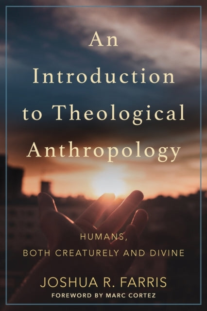 An Introduction to Theological Anthropology