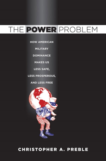 Book cover of: Power Problem. By: Christopher A. Preble