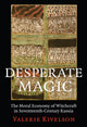 Book cover of: Desperate Magic. By: Valerie Kivelson