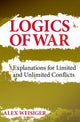 Book cover of: Logics of War. By: Alex Weisiger