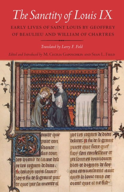 Book cover of: Sanctity of Louis IX. By: Larry F. Field