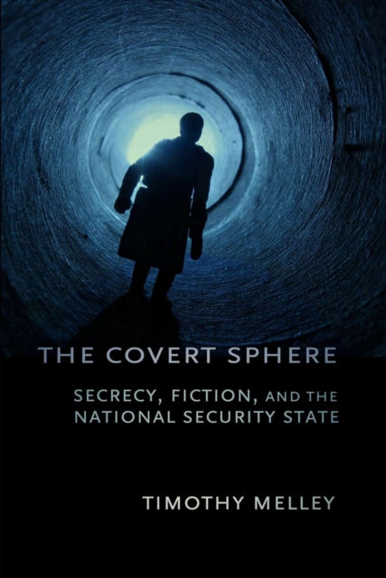 Book cover of: Covert Sphere. By: Timothy Melley