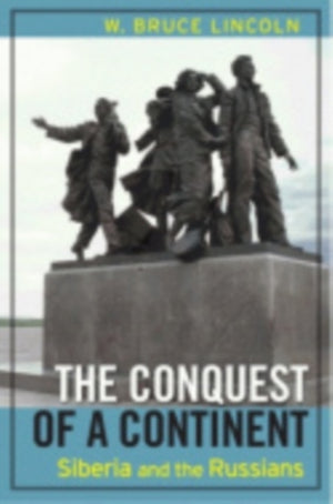 The Conquest of a Continent