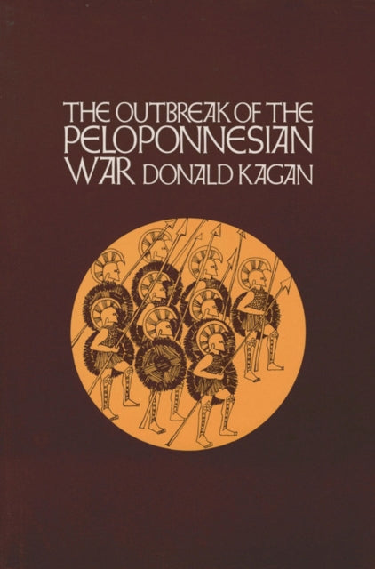 Book cover of: Outbreak of the Peloponnesian War. By: Donald Kagan