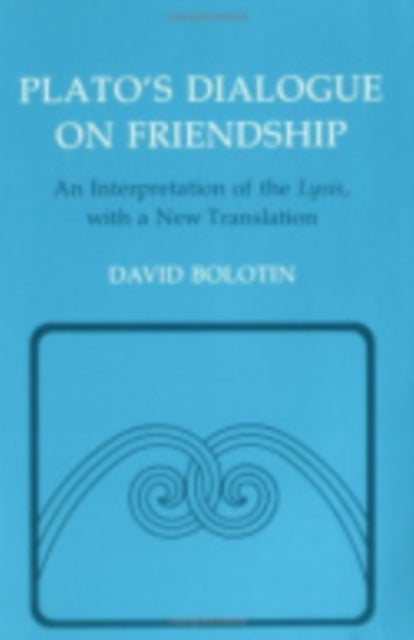 Plato's Dialogue on Friendship