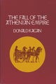 Book cover of: Fall of the Athenian Empire. By: Donald Kagan