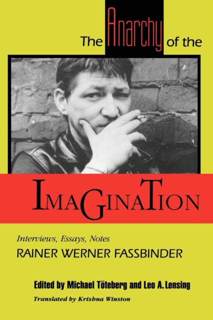 Book cover of: Anarchy of the Imagination