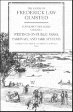 The Papers of Frederick Law Olmsted