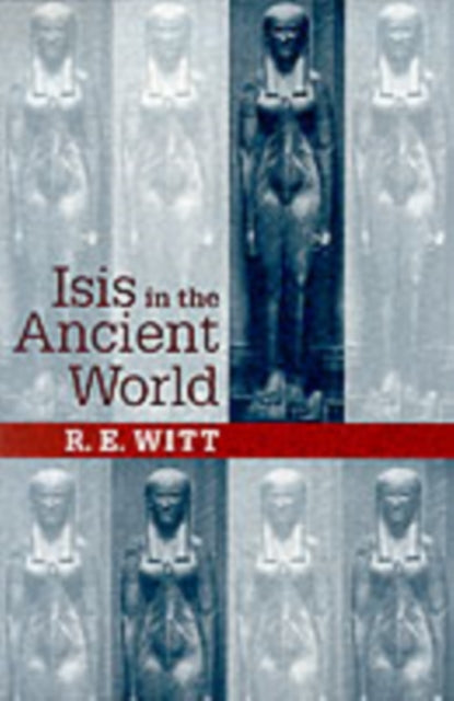 Book cover of: Isis in the Ancient World