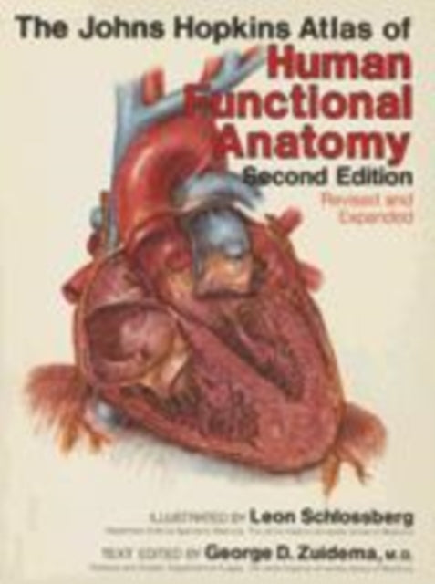 Book cover of: Johns Hopkins Atlas of Human Functional Anatomy