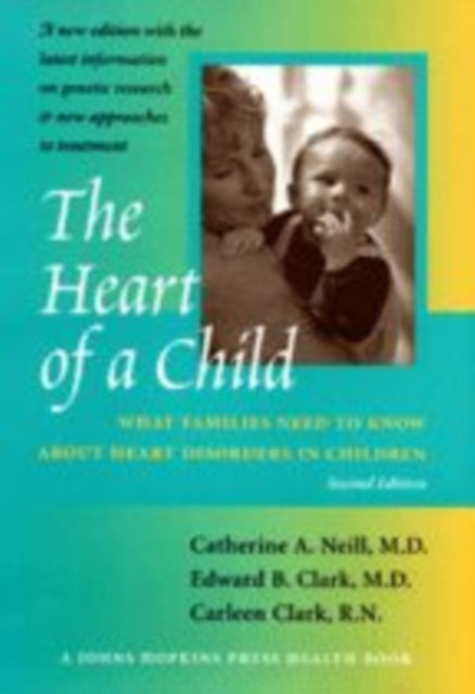 Book cover of: Heart of a Child. By: Catherine A. Neill