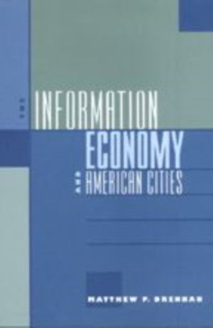 Information Economy and American Cities