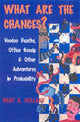 Book cover of: What Are the Chances?. By: Bart K. Holland