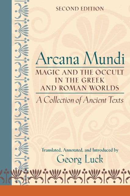 Book cover of: Arcana Mundi. By: Georg Luck
