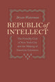 Book cover of: Republic of Intellect. By: Bryan Waterman