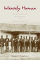 Book cover of: Intensely Human. By: Margaret Humphreys