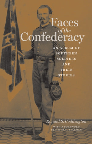 Faces of the Confederacy