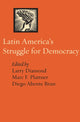 Book cover of: Latin America's Struggle for Democracy